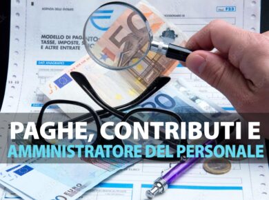 Paghe, Contributi e Amministratore del Personale